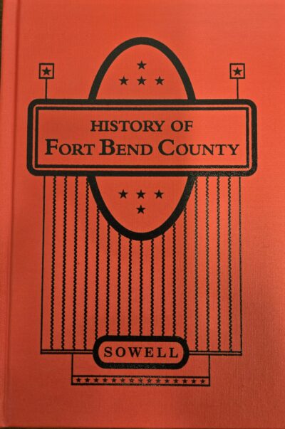 History of Fort Bend County
